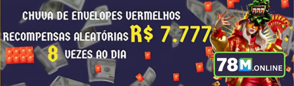 Chuva de envelopes vermelhos com prêmios aleatórios no 78M cassino