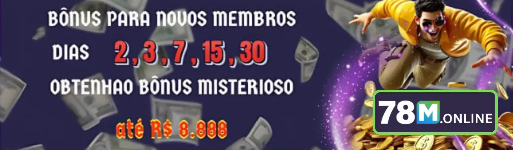 Bônus exclusivo para membros ativos no 78M cassino.